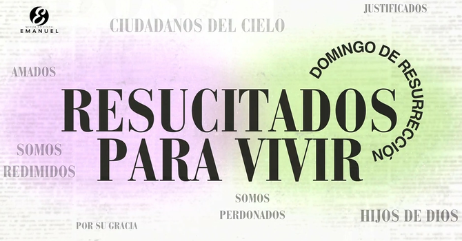 Resucitados Para Vivir