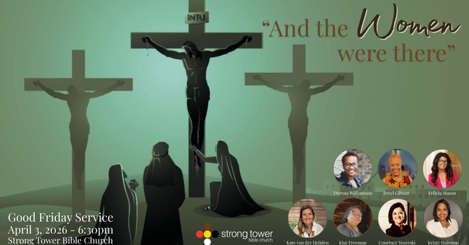 And The Women Were There