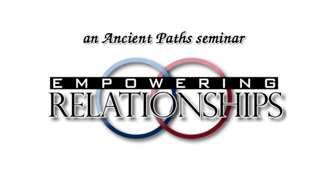 Empowering Relationships Seminar