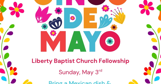 Cinco De Mayo Church Fellowship