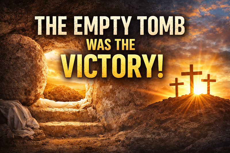 The empty tomb was the victory