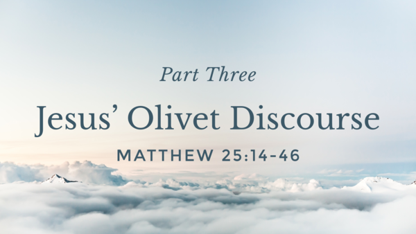 Jesus' Olivet Discourse