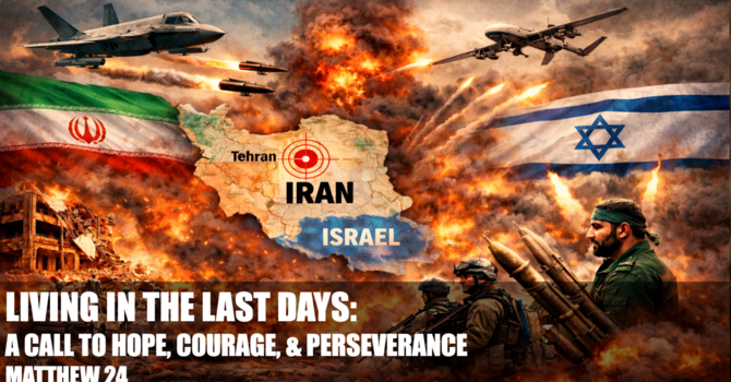 Living in the Last Days: A Call to Hope, Courage & Perseverance