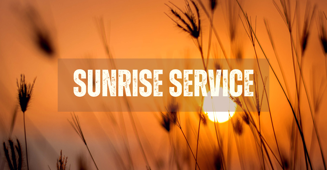 Sunrise Service