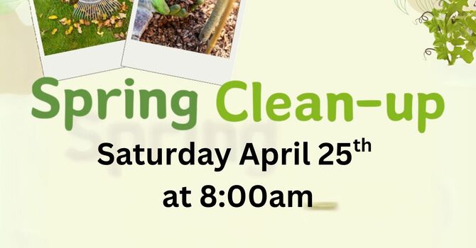 Spring Clean-Up Work Day