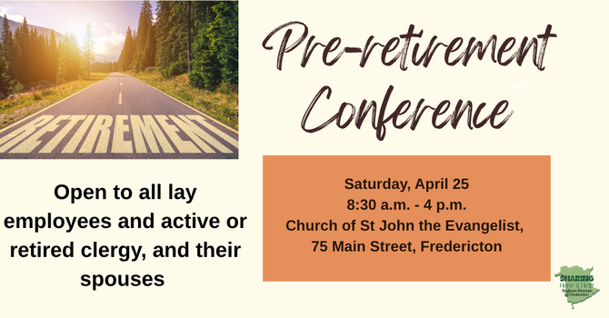 Pre-Retirement Conference