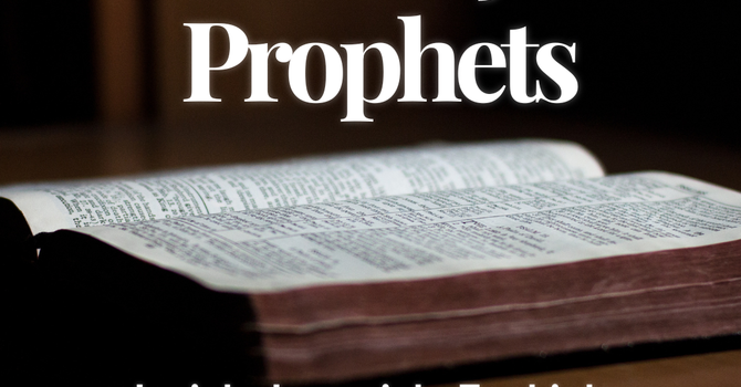 Bible Study: Major Prophets