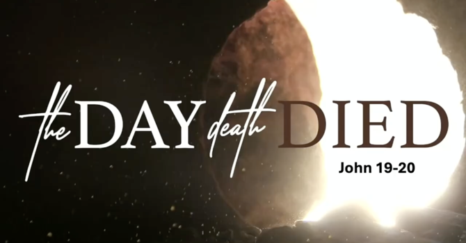 The Day Death Died 