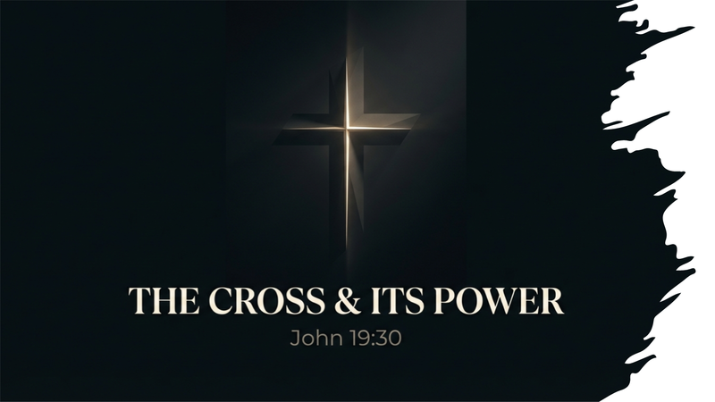 The Cross and Its Power
