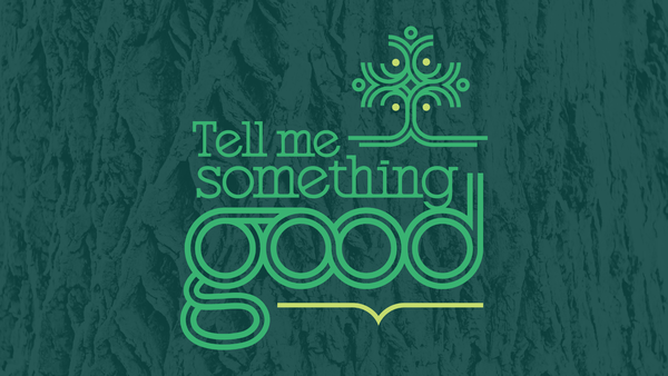 Tell Me Something Good
