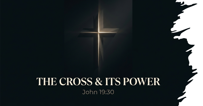 The Cross and Its Power
