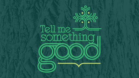Tell Me Something Good
