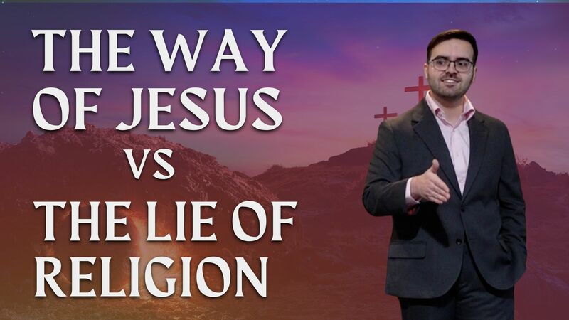 The Way of Jesus & The Death of Religion