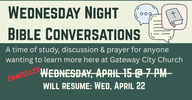 Wednesday Night Bible Conversations