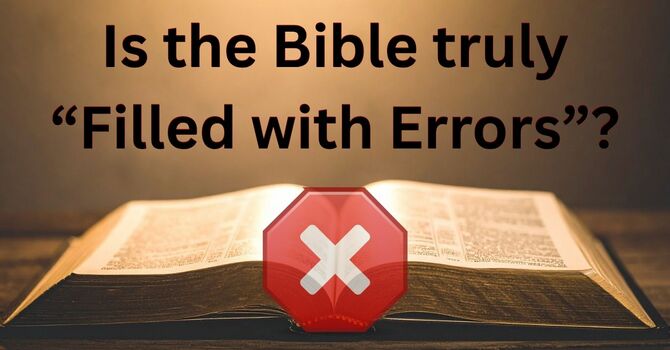 Is the Bible truly “Filled with Errors?” image