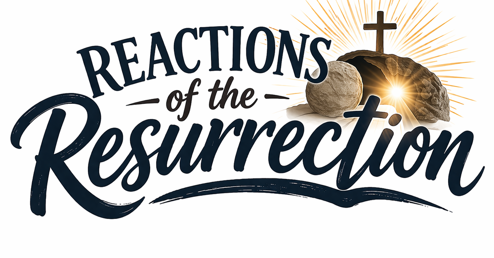 The Reactions of the Resurrection
