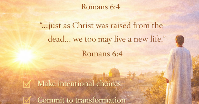 New Life Must Be Intentionally Lived image