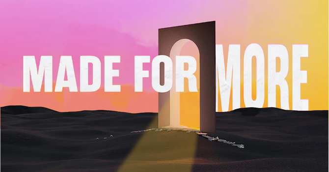 Made for More (Easter 2026)