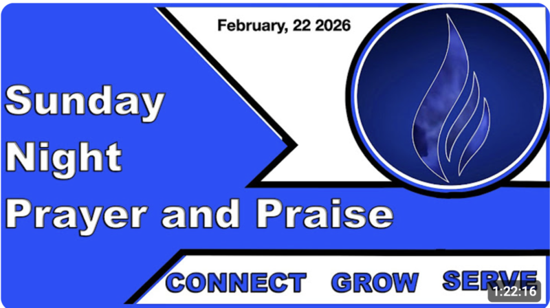  Prayer and Praise Service 2/22/26