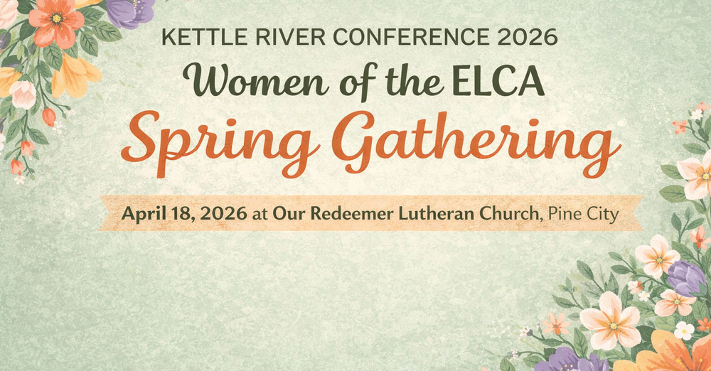 Kettle River Conference - Spring Gathering