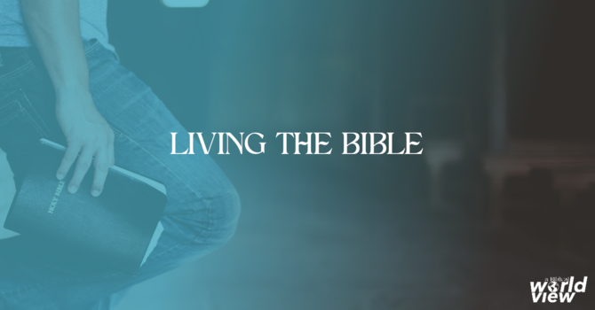 Living The Bible