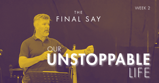 Our Unstoppable Life