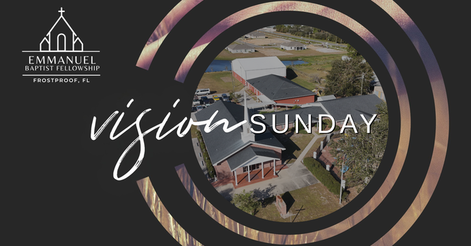 Vision Sunday 2025