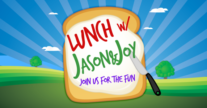 Lunch with Pastor Jason & Joy