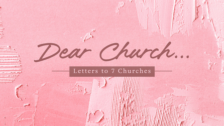 Dear Church