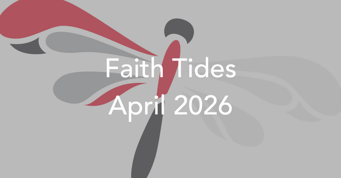 Faith Tides: April 2026