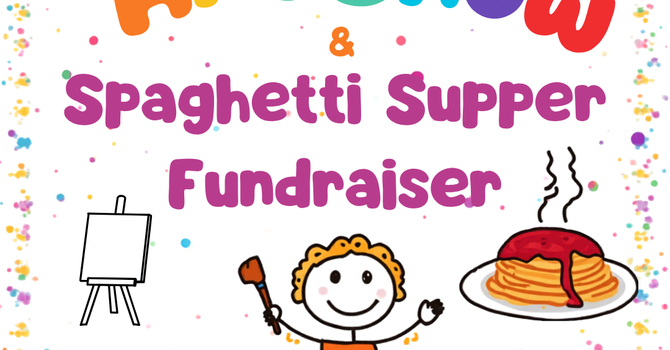 Preschool Art Show & Spaghetti Supper Fundraiser