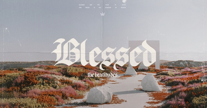 BLESSED ARE THE PEACEMAKERS