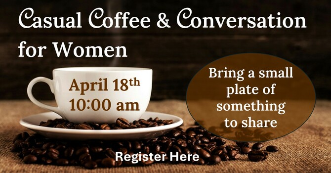 Casual Coffee & Conversation for Women