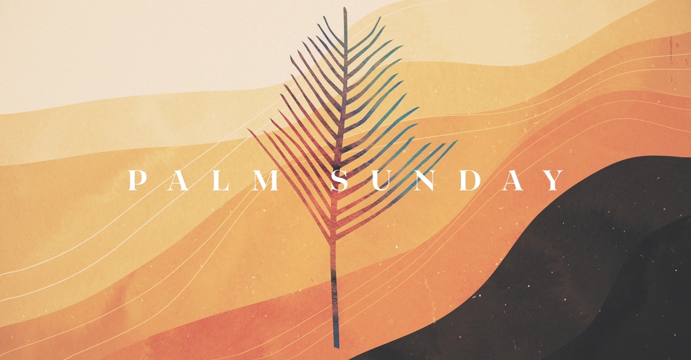 The Peace of Palm Sunday