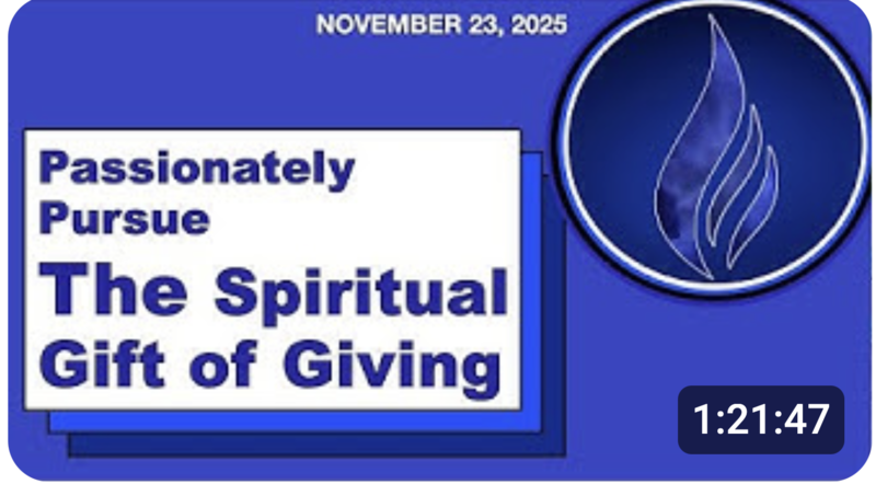  Passionately Pursue: The Spiritual Gift of Giving