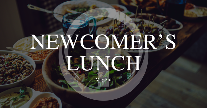 Newcomer's Lunch