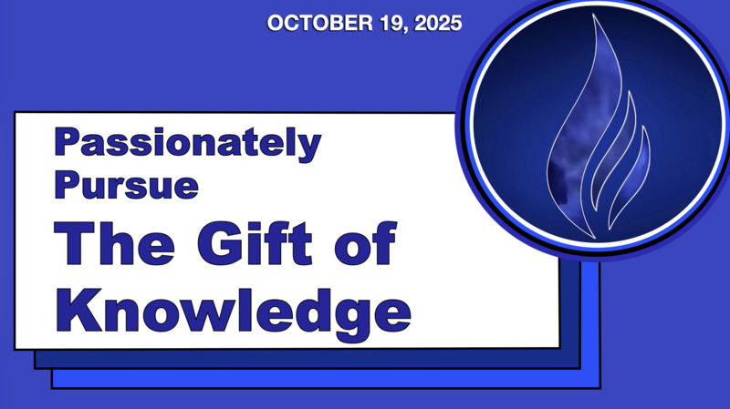  The Gifts of Knowledge & Wisdom