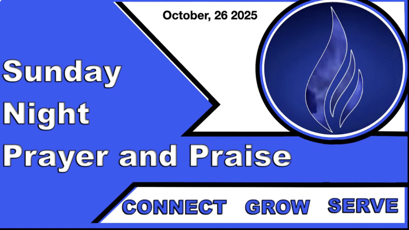  Prayer and Praise - Oct, 26th, 2025