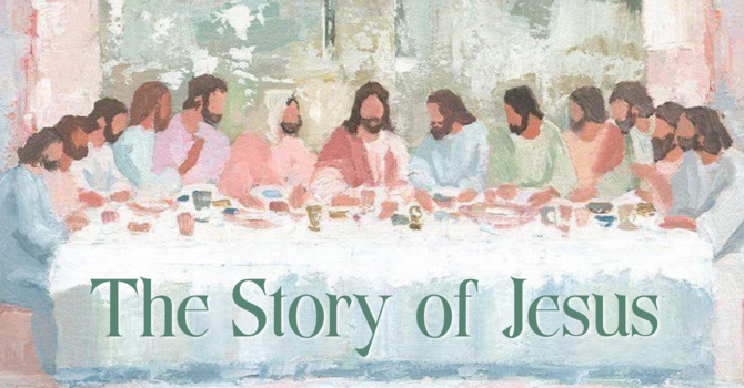 The Story of Jesus