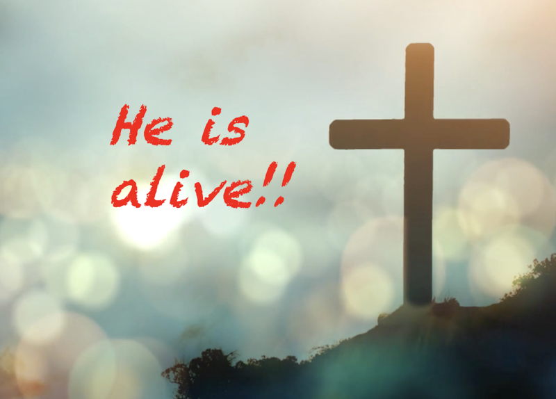 He is Alive!!