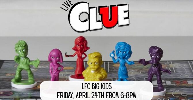 LFC Big Kids - Live Clue