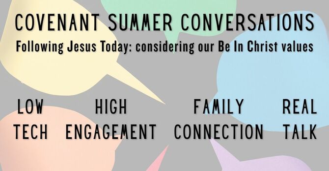 Covenant Summer Conversations