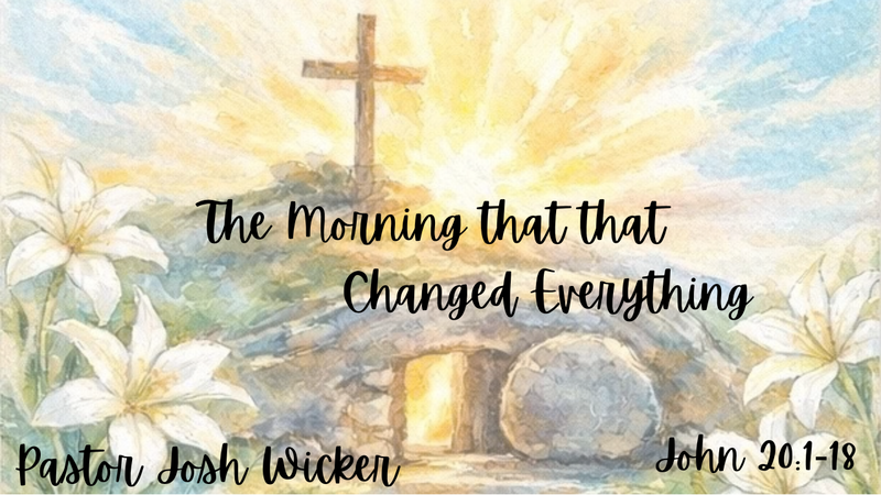 The Morning that that Changed Everything