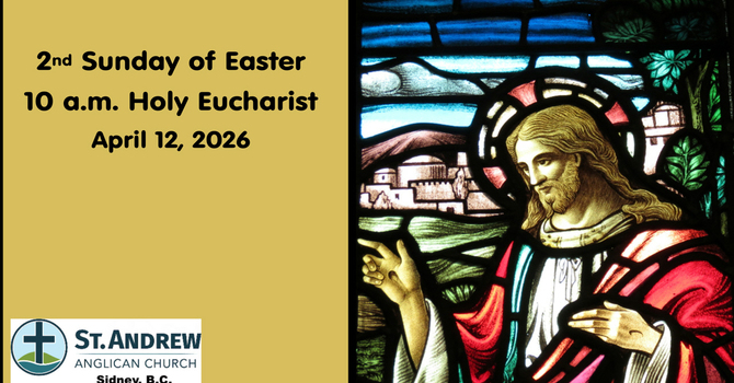 April 12, 2026 10 a.m. Holy Eucharist, 2nd Sunday of Easter image