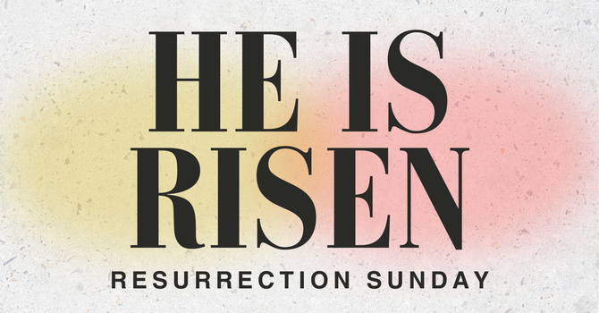 Resurrection Sunday Celebration