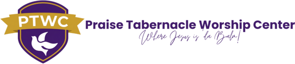 Praise Tabernacle Worship Center