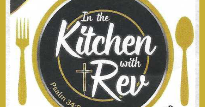 In th Kitchen with Rev