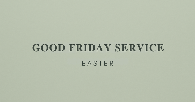 Good Friday Service