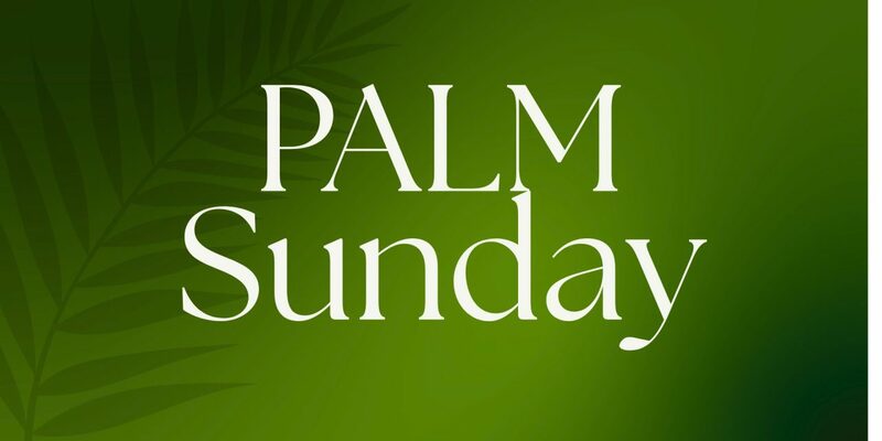 Palm Sunday Service