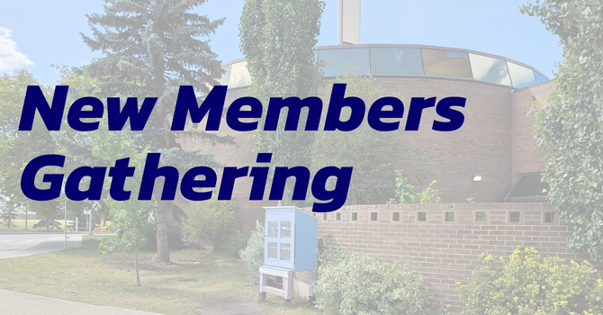 New Member Gathering